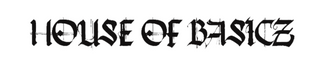 House of Basicz